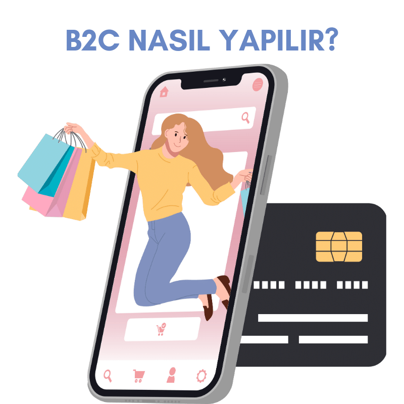 b2c nasıl yapılır