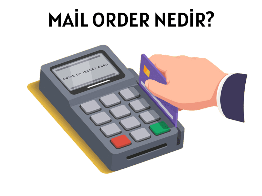 Mail Order Nedir? Mail Order Nasıl Yapılır? Vepara