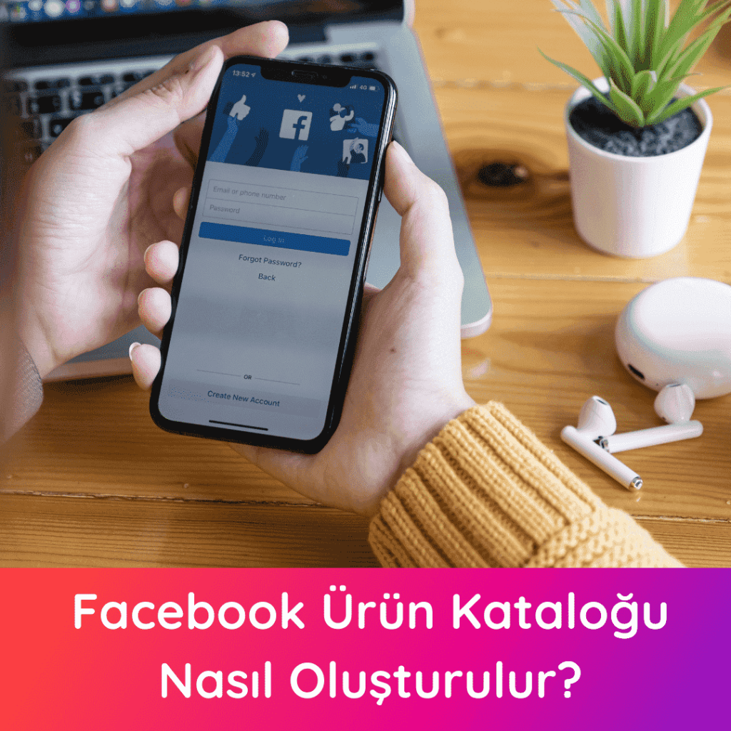 facebook ürün kataloğu oluşturma