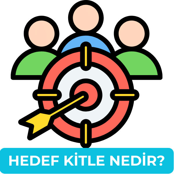 hedef kitle nedir, nasıl tanımlanır?