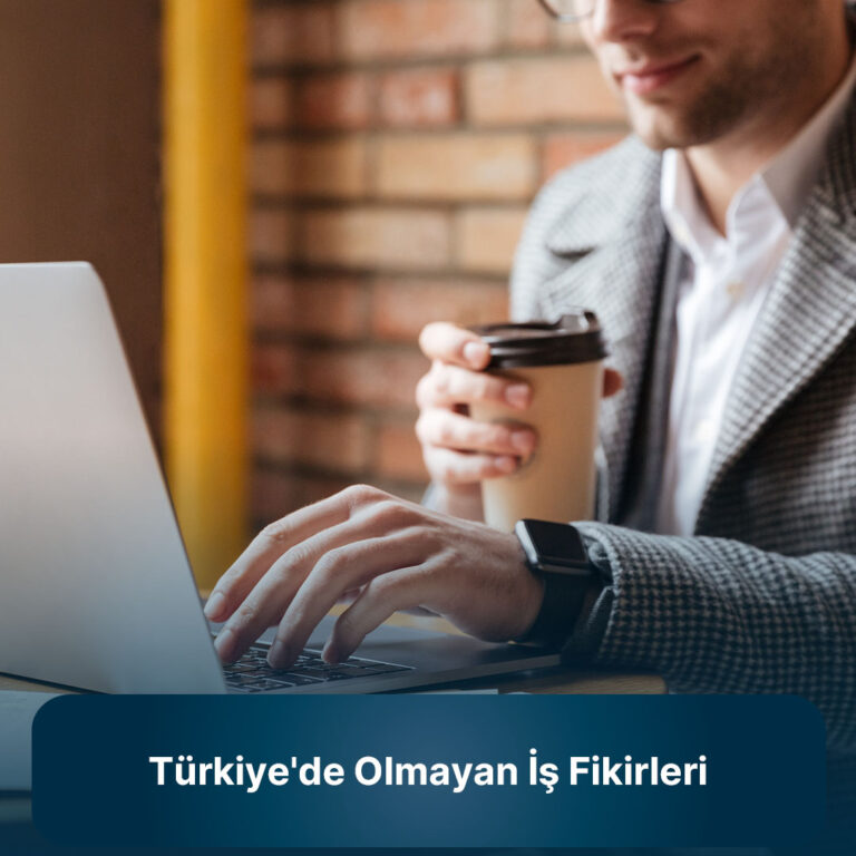 türkiyede olmayan işler