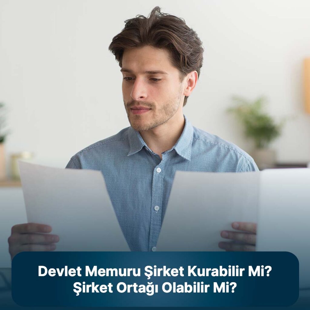 devlet memuru şirket ortağı olabilir mi