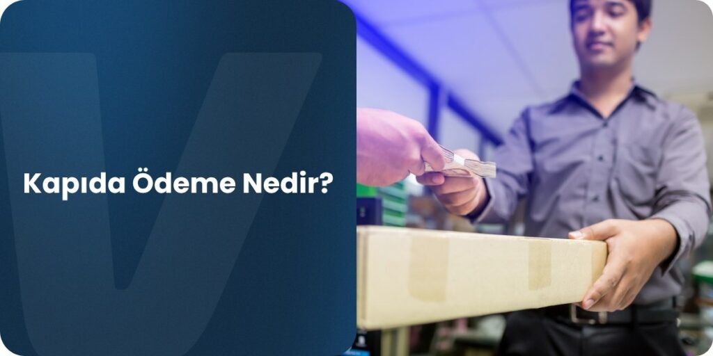 kapıda ödeme nedir