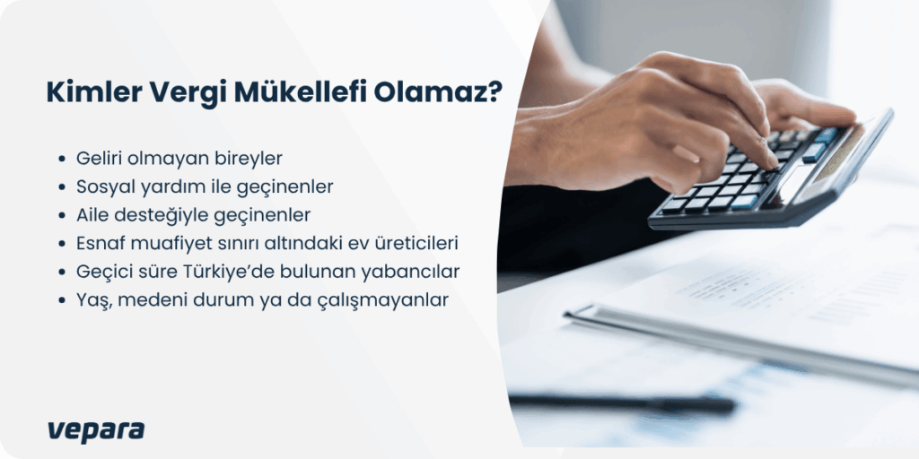 kimler vergi mükellefi olamaz