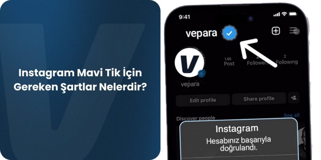 instagram mavi tik şartları