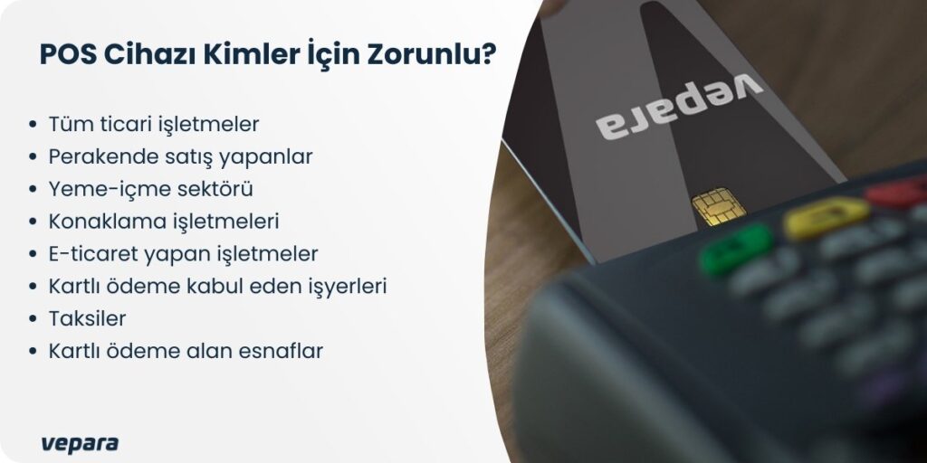 pos cihazı kimler için zorunlu