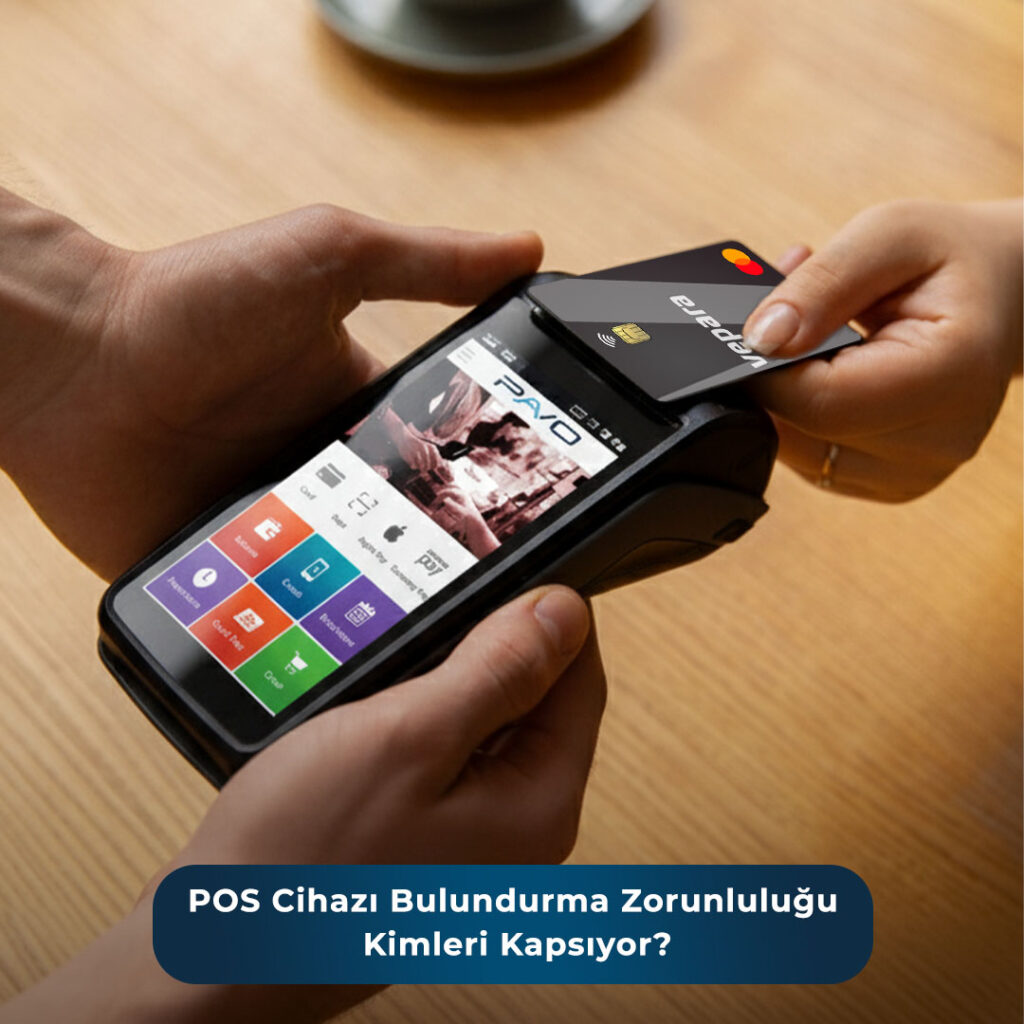 pos cihazı zorunlu mu